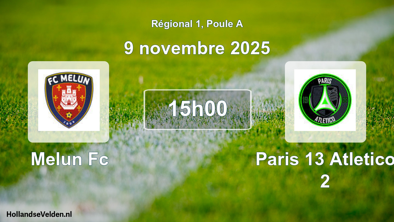 Scheduled Match: Melun Fc - Paris 13 Atletico 2 (9 November 2025)
