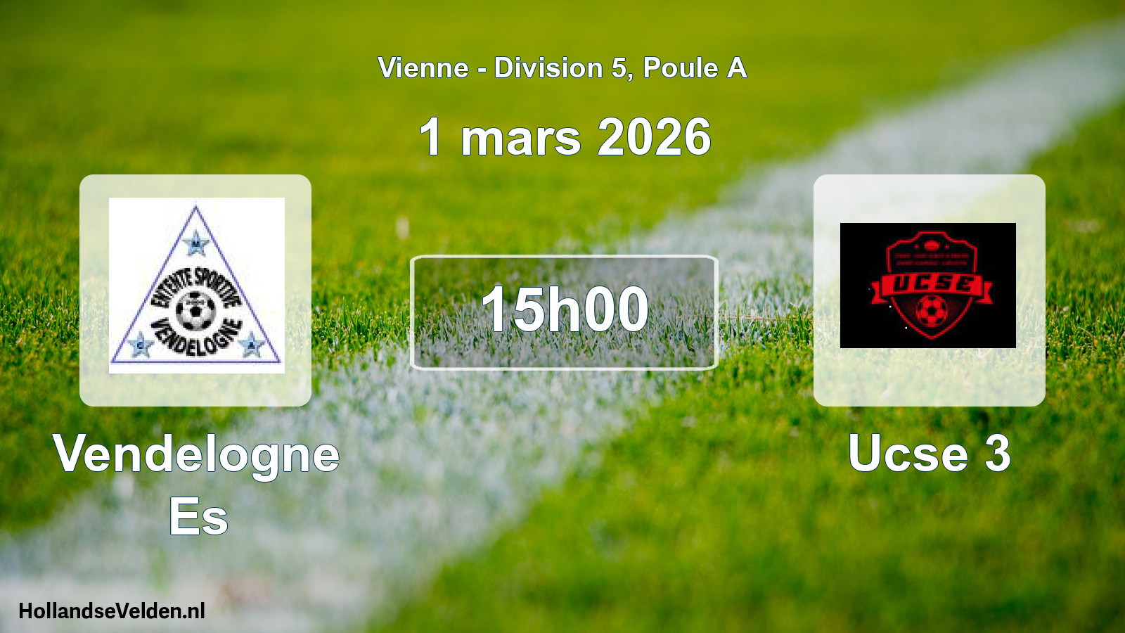 Geplande wedstrijd: Vendelogne Es - Ucse 3 (1 mars 2026)
