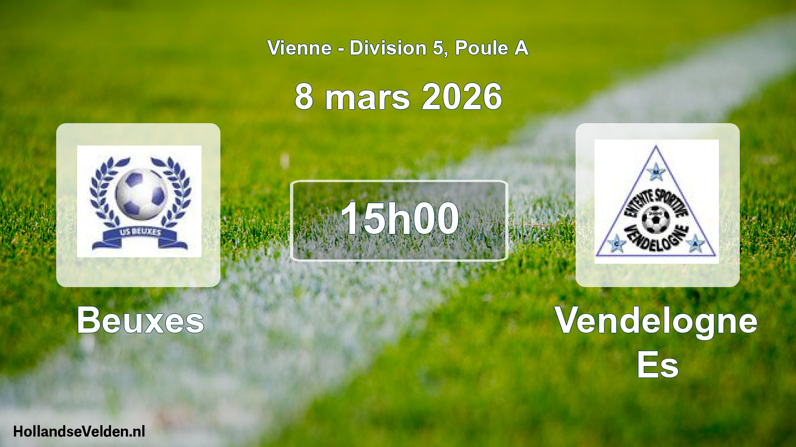 Geplande wedstrijd: Beuxes - Vendelogne Es (8 mars 2026)