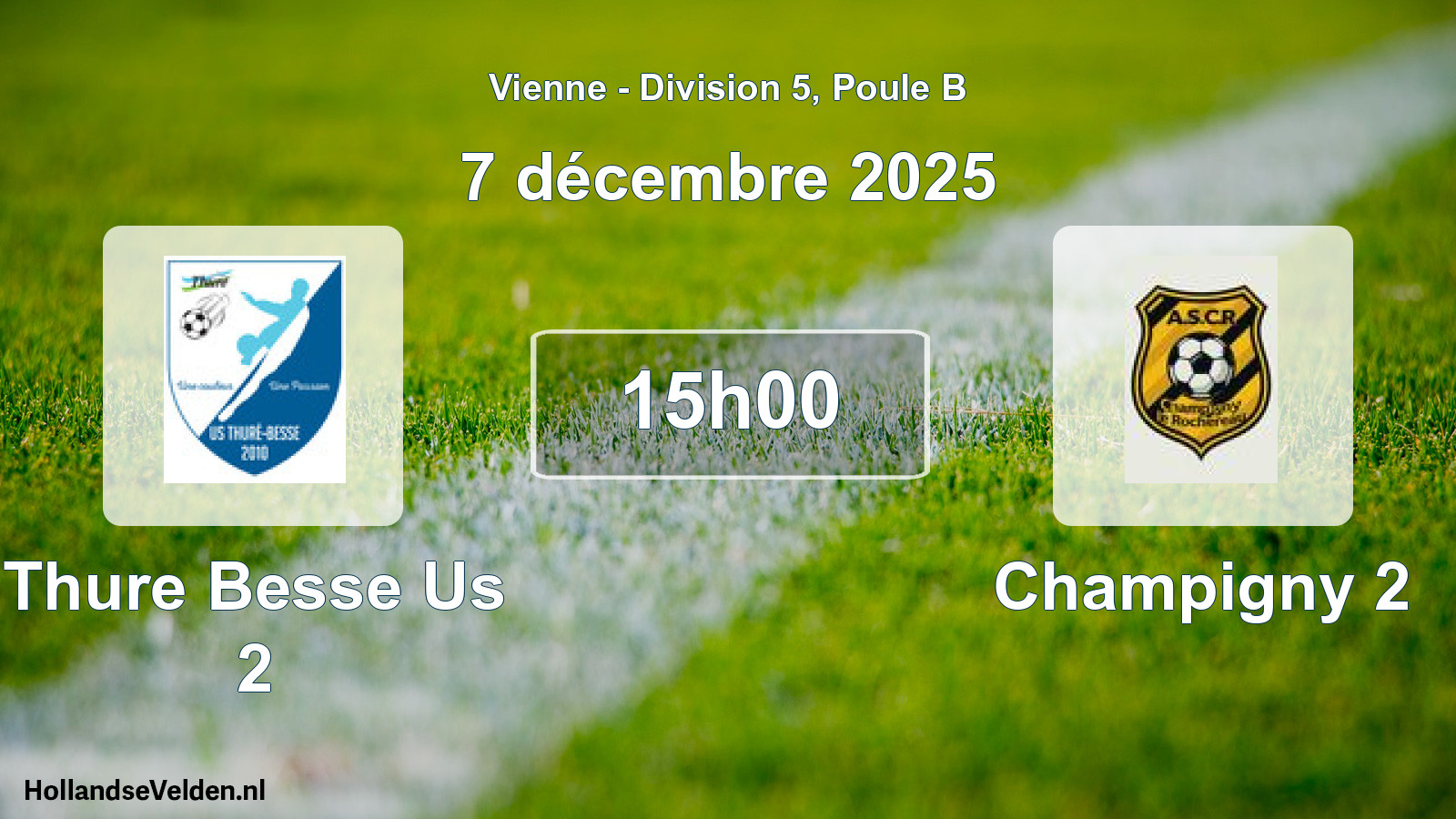 Geplande wedstrijd: Thure Besse Us 2 - Champigny 2 (7 décembre 2025)