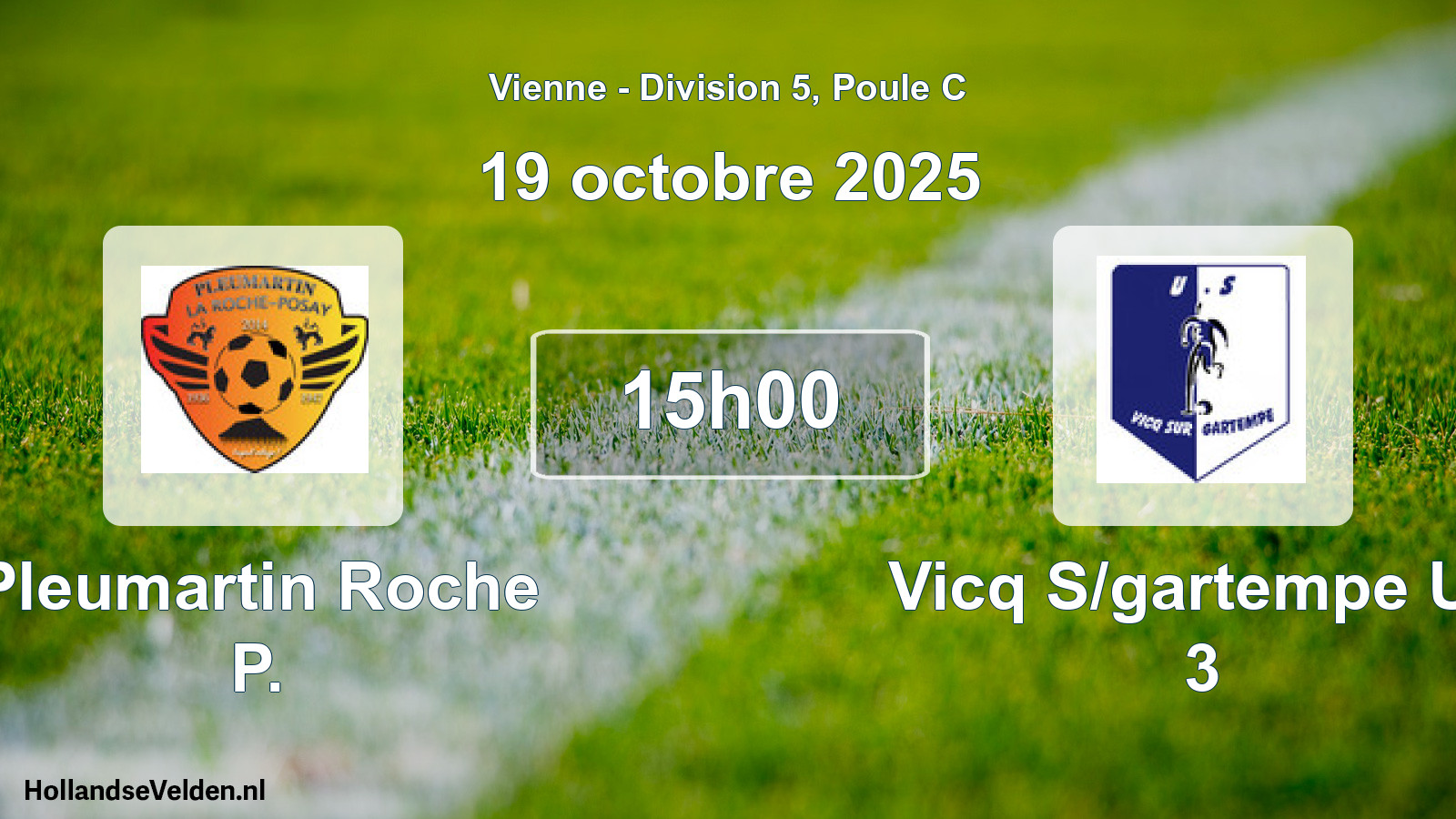 Geplande wedstrijd: Pleumartin Roche P. - Vicq S/gartempe Us 3 (19 octobre 2025)
