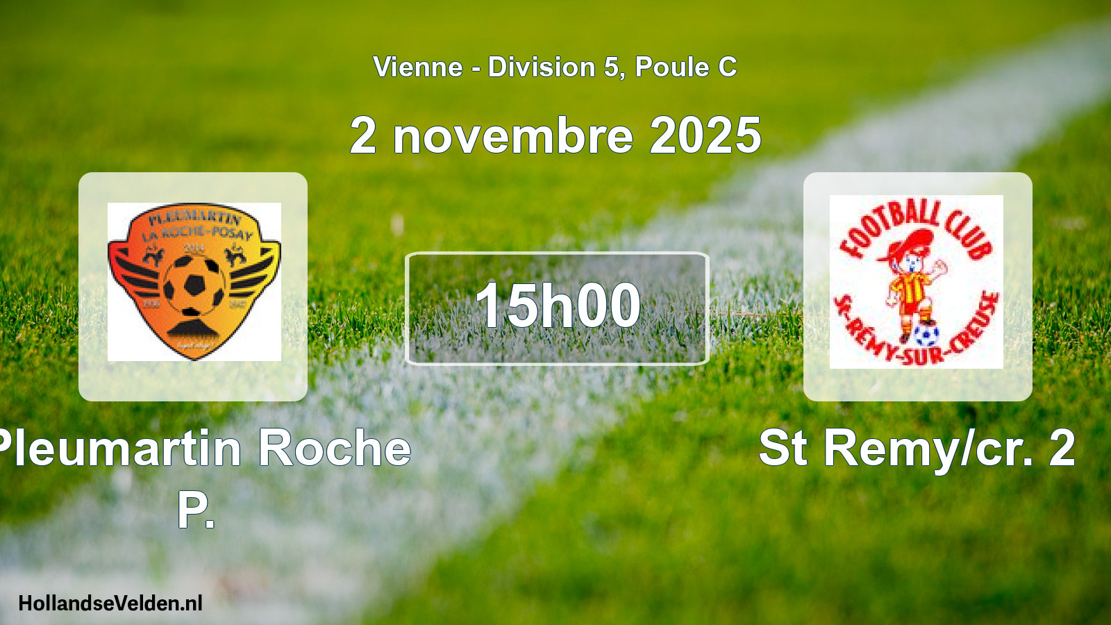 Geplande wedstrijd: Pleumartin Roche P. - St Remy/cr. 2 (2 novembre 2025)