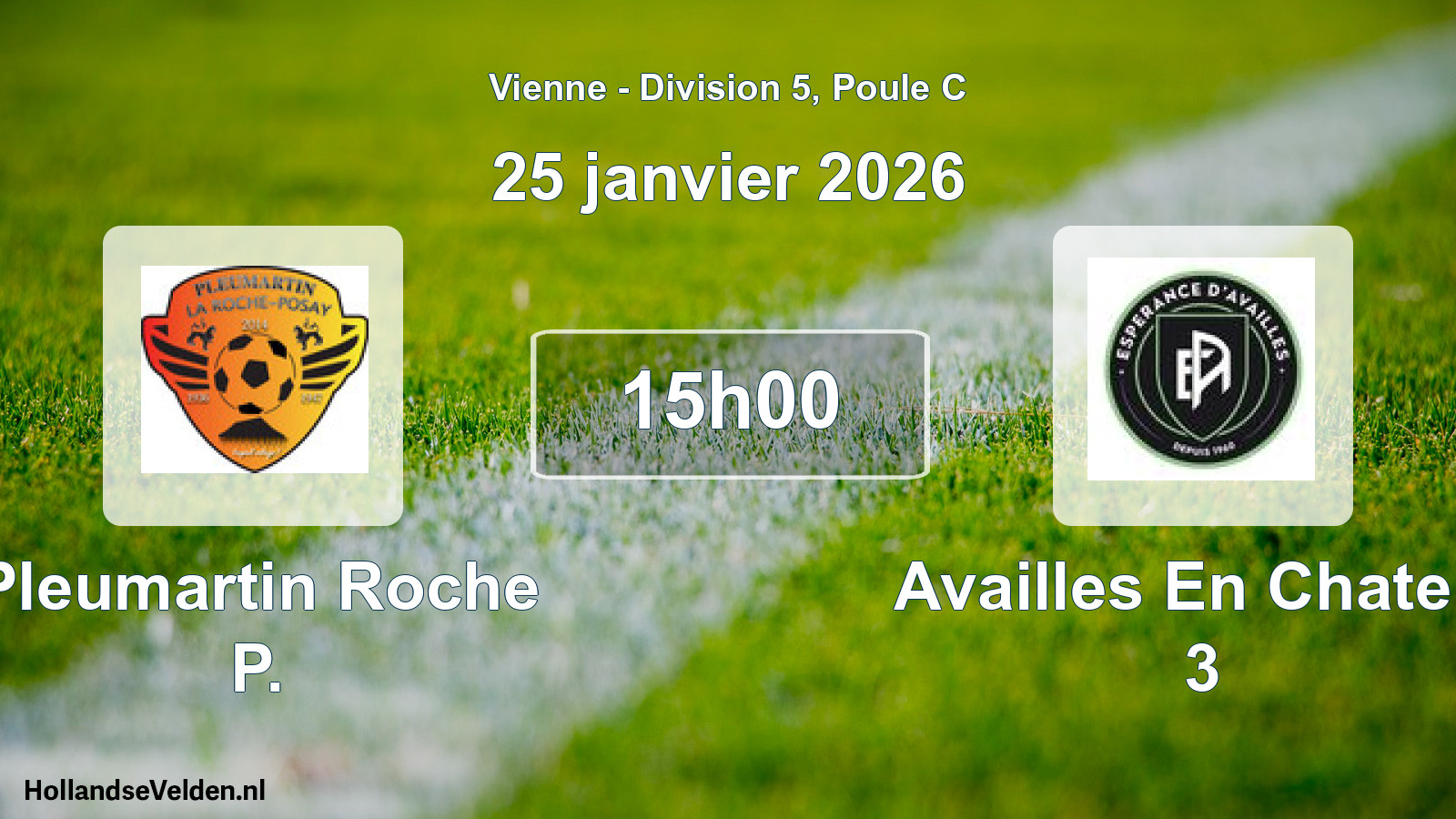 Geplande wedstrijd: Pleumartin Roche P. - Availles En Chatell. 3 (25 janvier 2026)