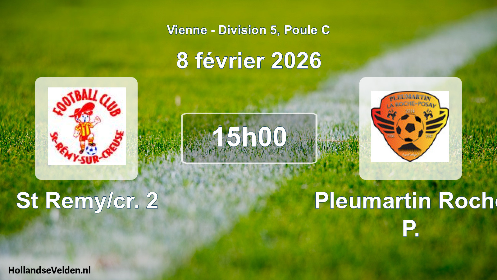 Scheduled Match: St Remy/cr. 2 - Pleumartin Roche P. (8 February 2026)