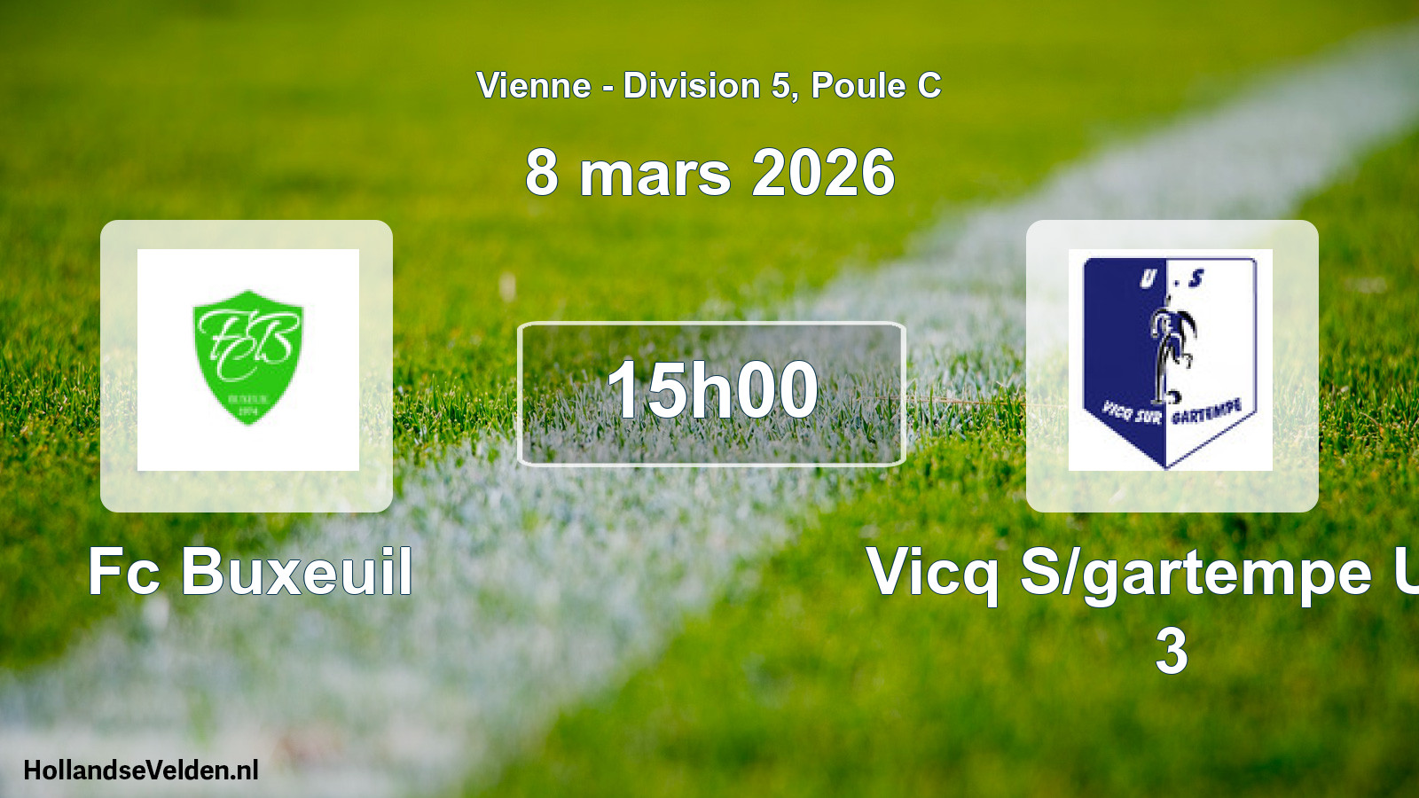 Geplande wedstrijd: Fc Buxeuil - Vicq S/gartempe Us 3 (8 mars 2026)