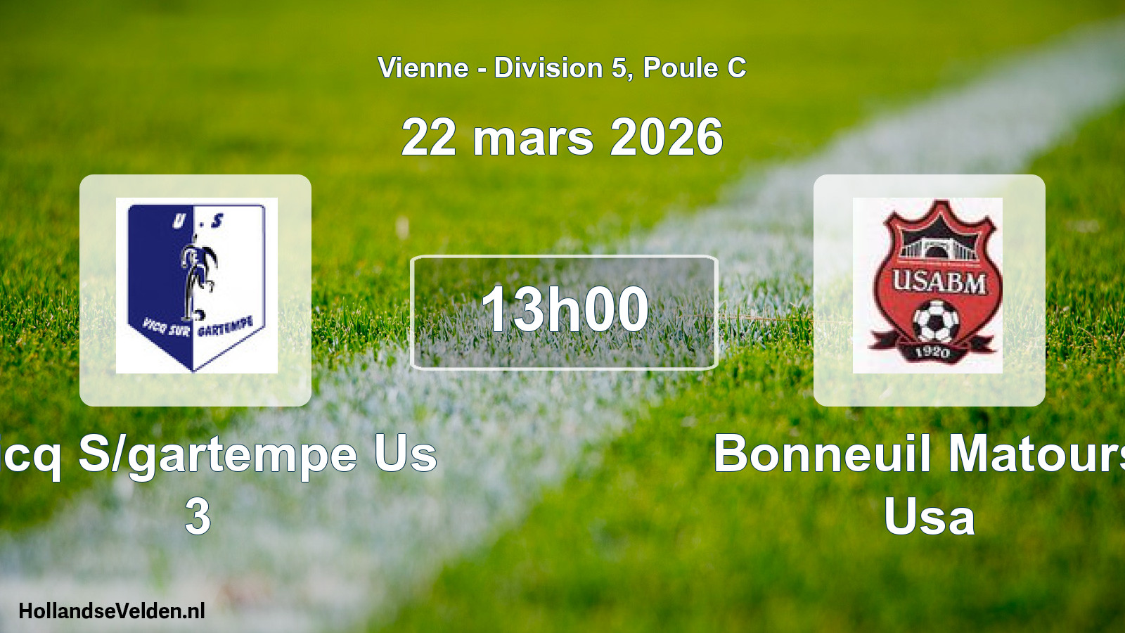 Geplande wedstrijd: Vicq S/gartempe Us 3 - Bonneuil Matours Usa (22 mars 2026)