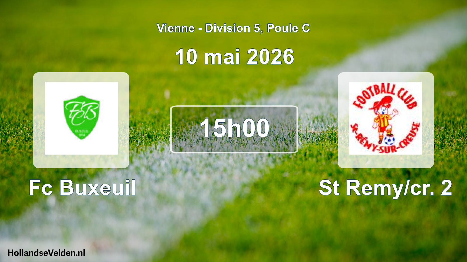Scheduled Match: Fc Buxeuil - St Remy/cr. 2 (10 May 2026)