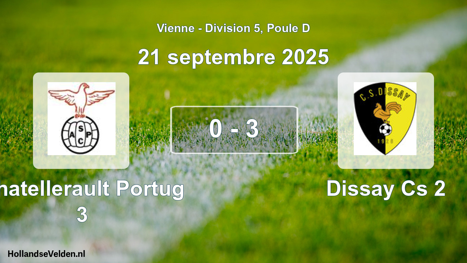Gespeelde wedstrijd: Chatellerault Portug 3 - Dissay Cs 2 0 - 3 (21 septembre 2025)