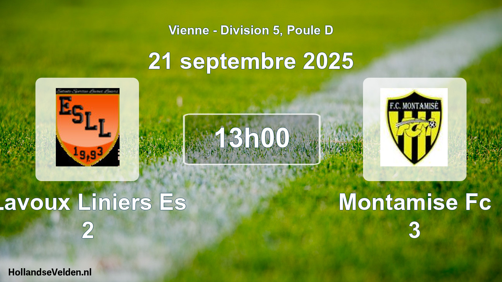 Scheduled Match: Lavoux Liniers Es 2 - Montamise Fc 3 (21 September 2025)