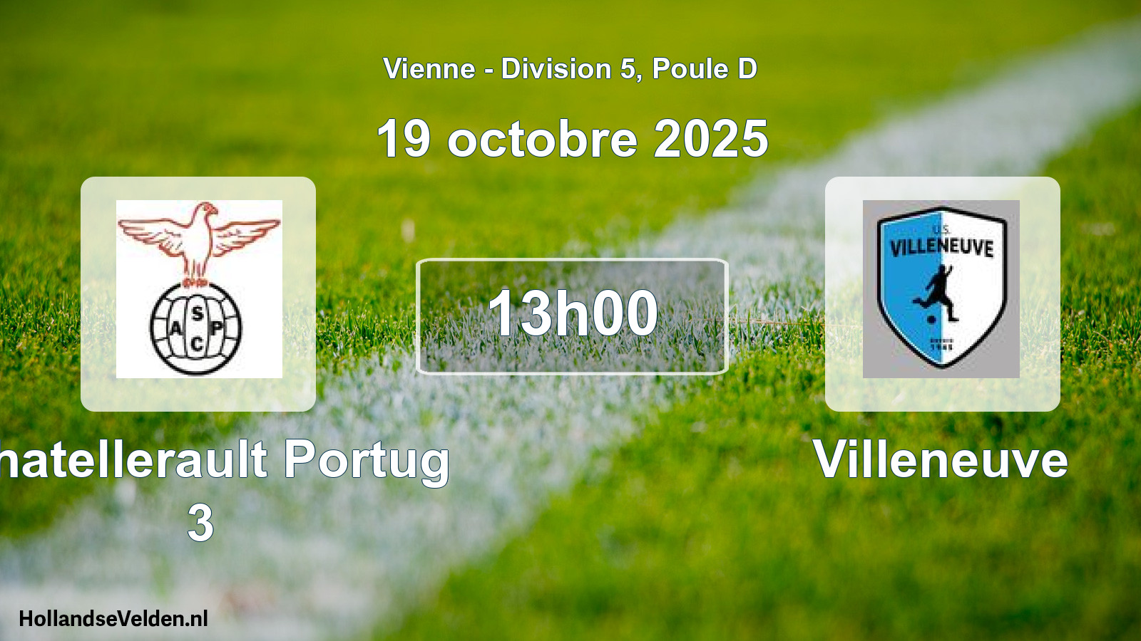 Scheduled Match: Chatellerault Portug 3 - Villeneuve (19 October 2025)