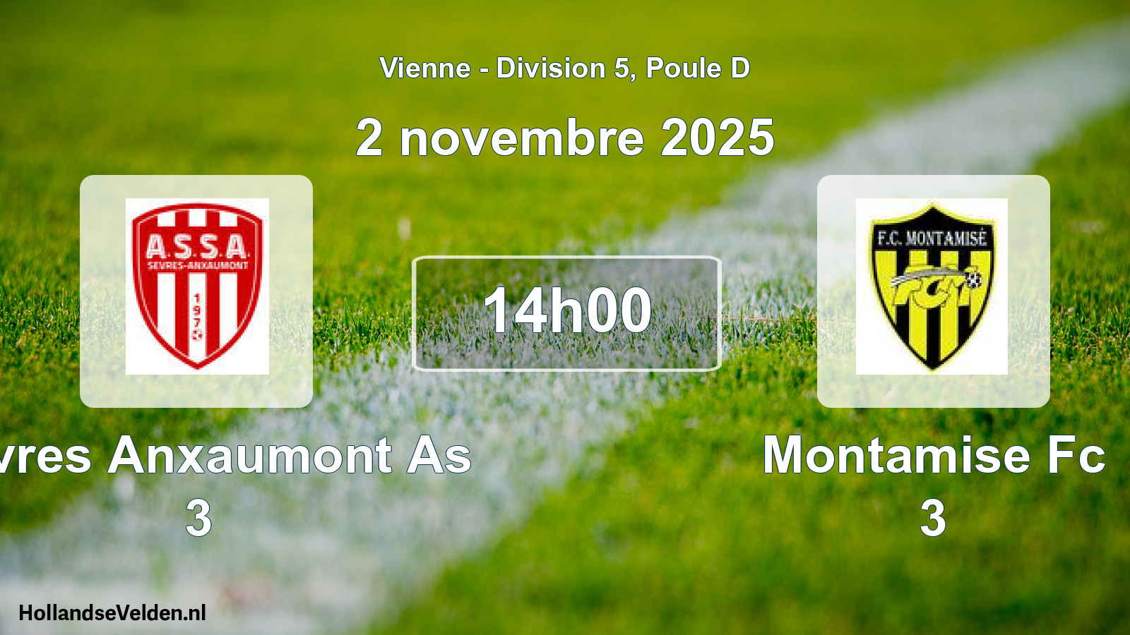 Geplande wedstrijd: Sevres Anxaumont As 3 - Montamise Fc 3 (2 november 2025)