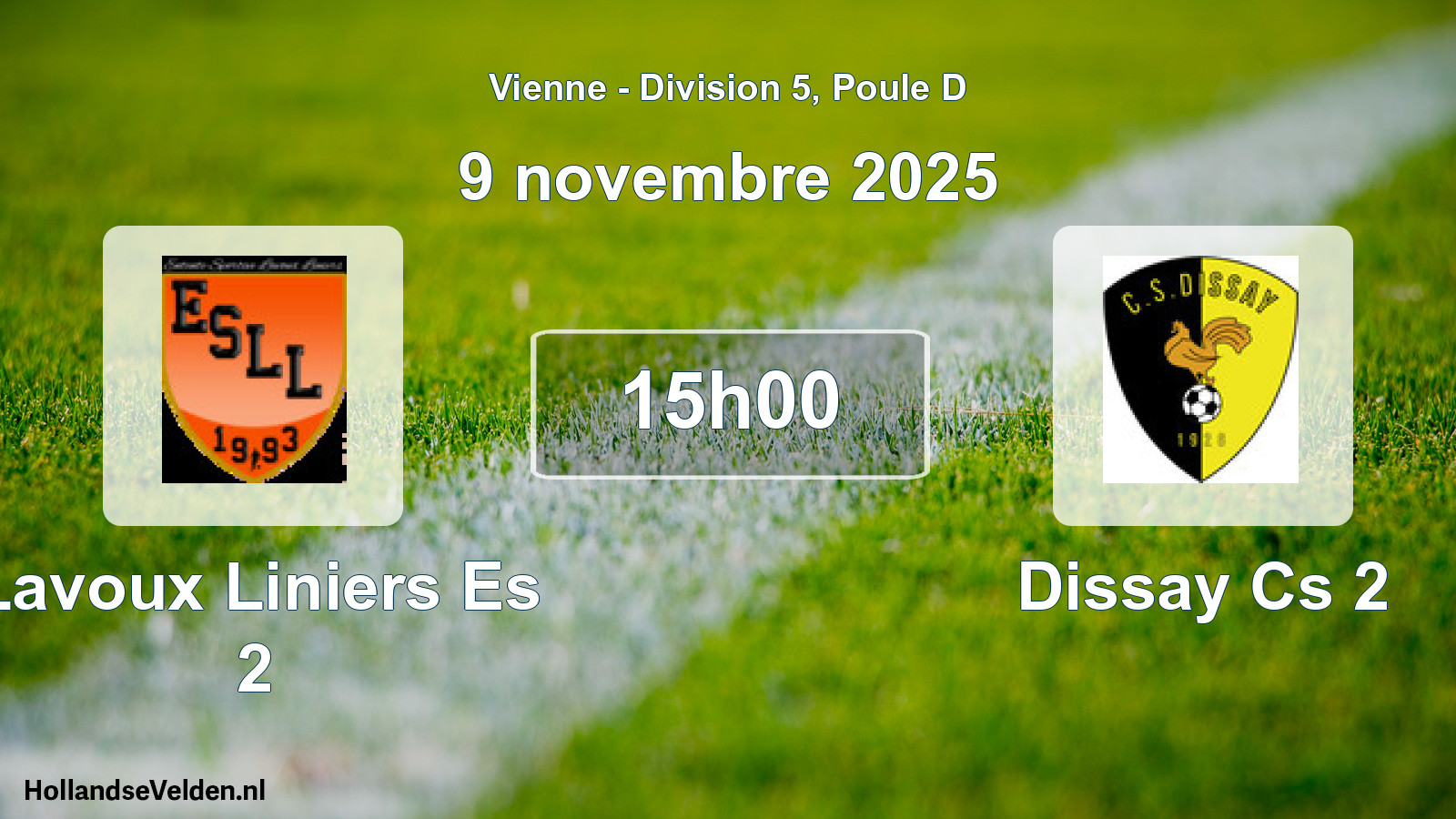 Scheduled Match: Lavoux Liniers Es 2 - Dissay Cs 2 (9 November 2025)
