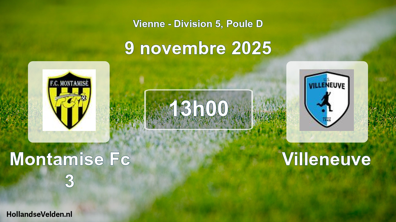 Geplande wedstrijd: Montamise Fc 3 - Villeneuve (9 november 2025)