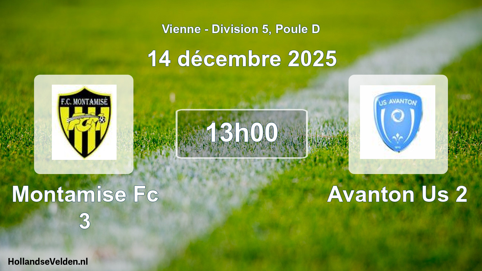 Geplande wedstrijd: Montamise Fc 3 - Avanton Us 2 (14 décembre 2025)