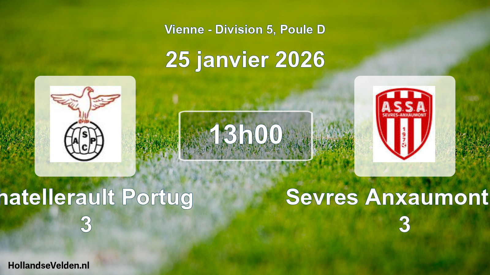 Scheduled Match: Chatellerault Portug 3 - Sevres Anxaumont As 3 (25 January 2026)