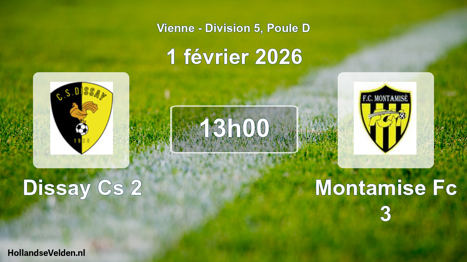Scheduled Match: Dissay Cs 2 - Montamise Fc 3 (1 February 2026)