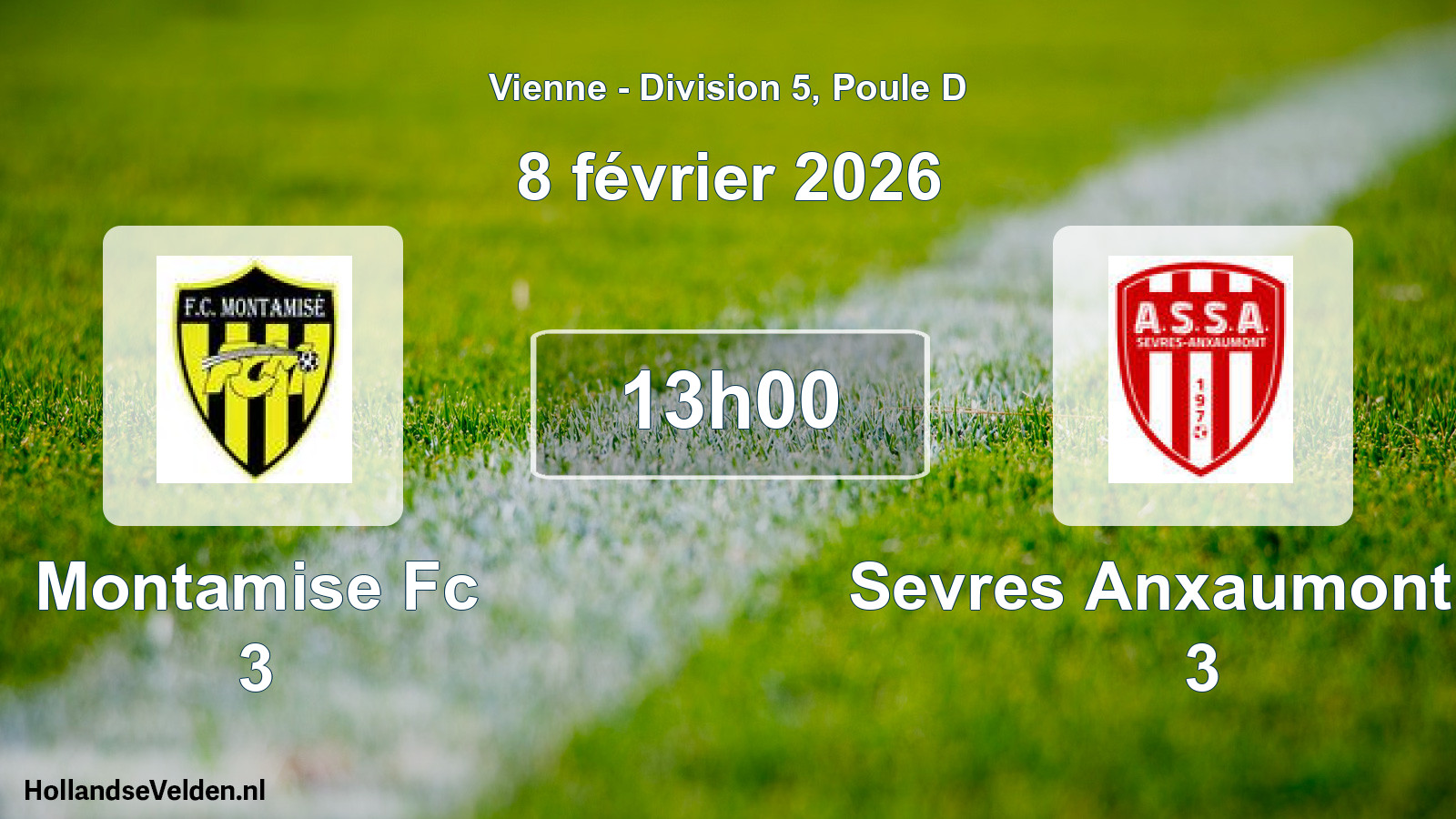 Scheduled Match: Montamise Fc 3 - Sevres Anxaumont As 3 (8 February 2026)