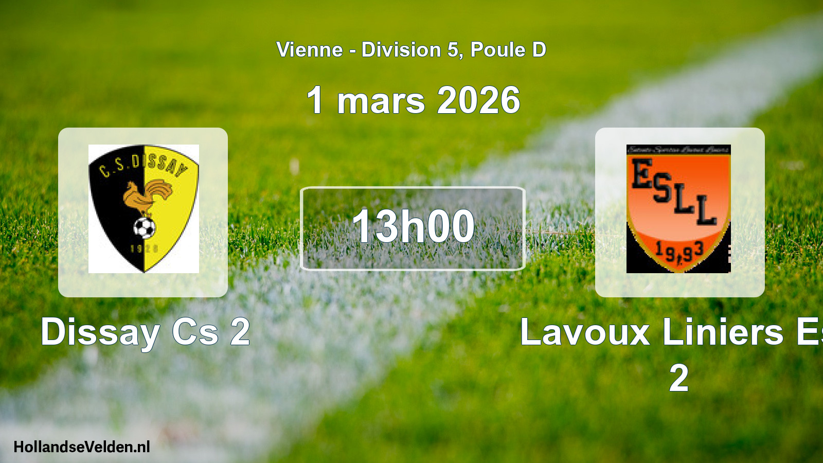 Scheduled Match: Dissay Cs 2 - Lavoux Liniers Es 2 (1 March 2026)