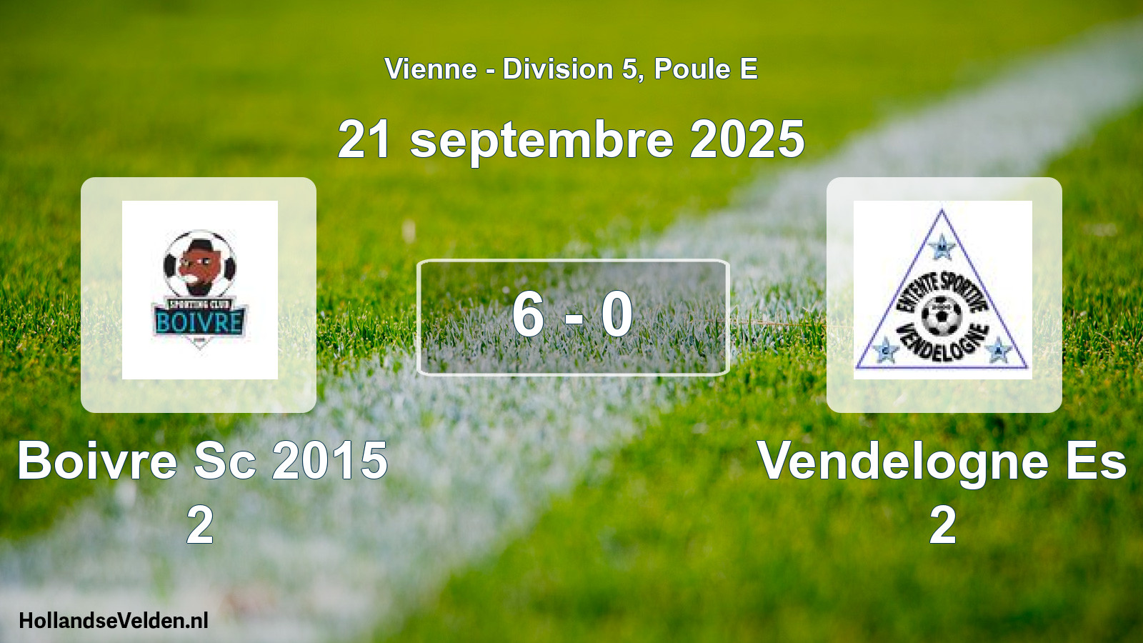 Total number of matches played: Boivre Sc 2015 2 - Vendelogne Es 2 6 - 0 (21 September 2025)