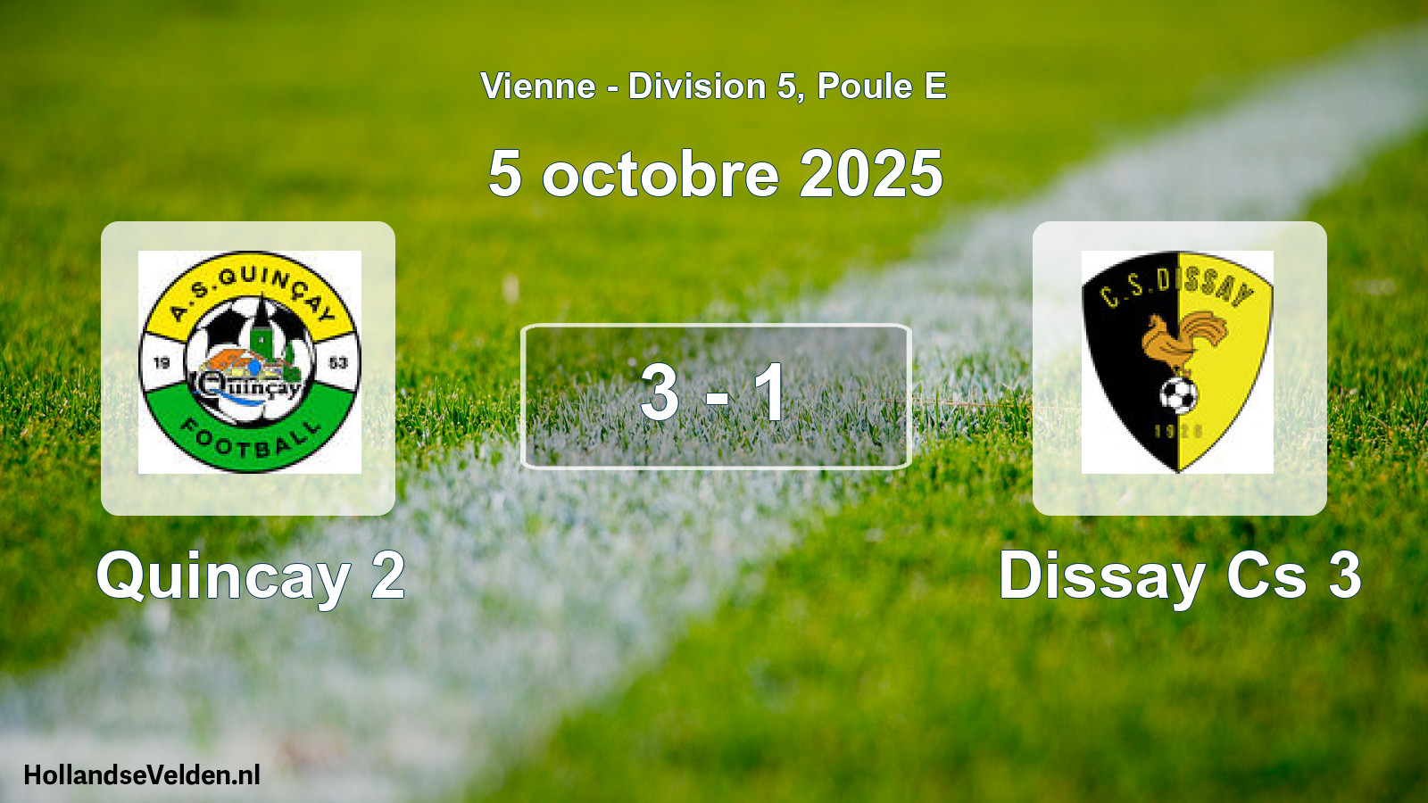 Total number of matches played: Quincay 2 - Dissay Cs 3 3 - 1 (5 October 2025)
