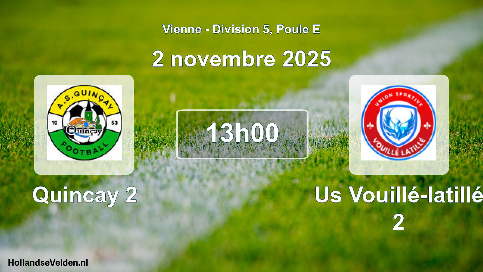 Scheduled Match: Quincay 2 - Us Vouillé-latillé 2 (2 November 2025)