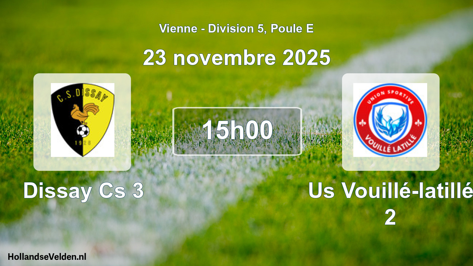 Scheduled Match: Dissay Cs 3 - Us Vouillé-latillé 2 (23 November 2025)