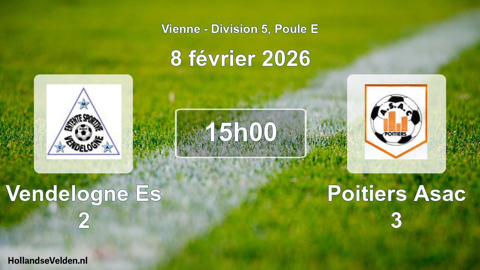 Geplande wedstrijd: Vendelogne Es 2 - Poitiers Asac 3 (8 février 2026)