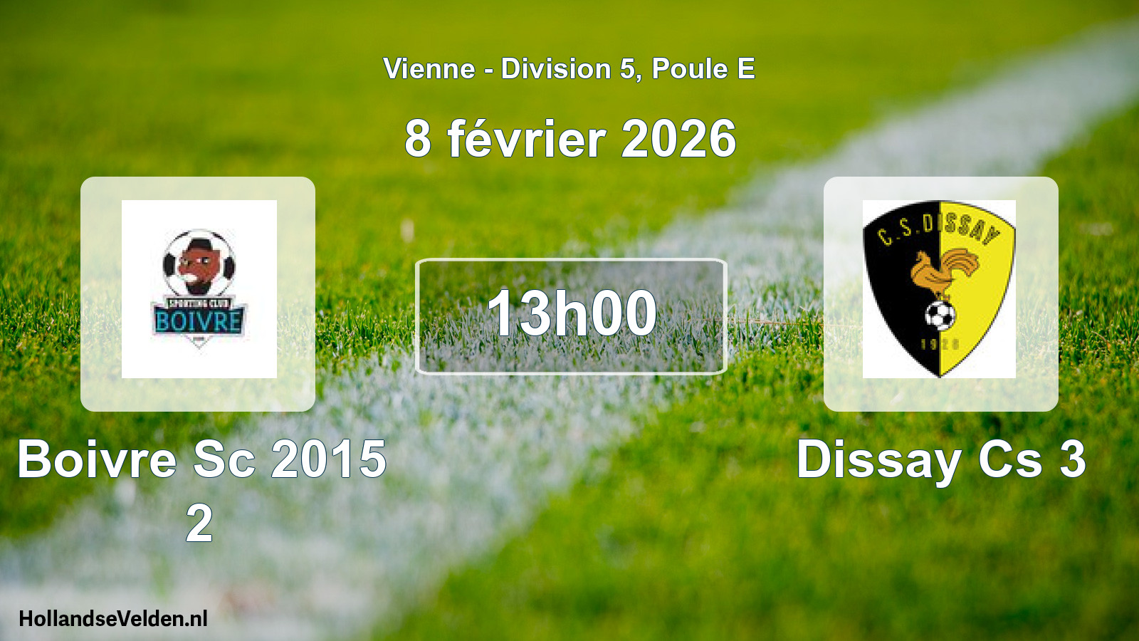 Scheduled Match: Boivre Sc 2015 2 - Dissay Cs 3 (8 February 2026)