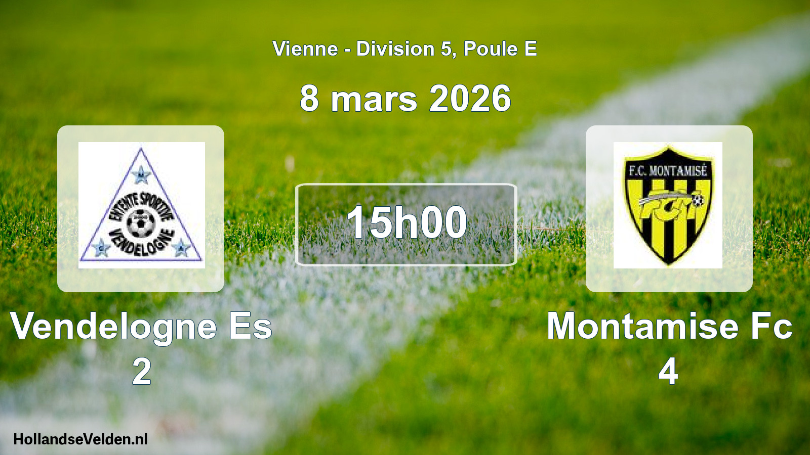 Geplande wedstrijd: Vendelogne Es 2 - Montamise Fc 4 (8 mars 2026)