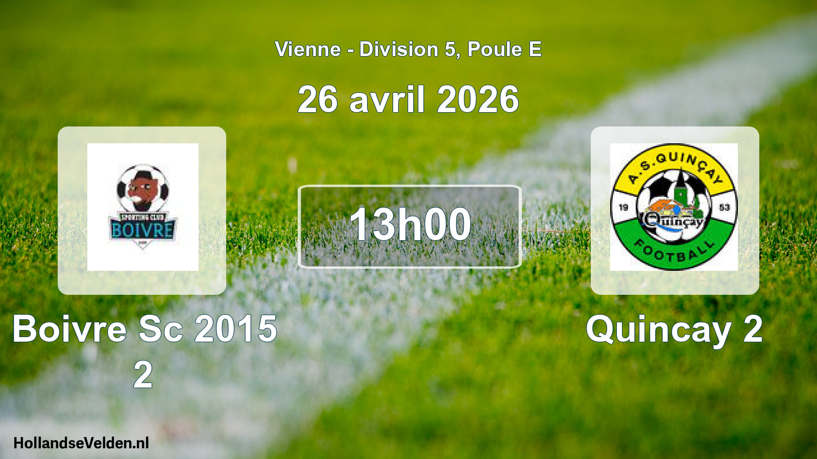 Geplande wedstrijd: Boivre Sc 2015 2 - Quincay 2 (26 avril 2026)