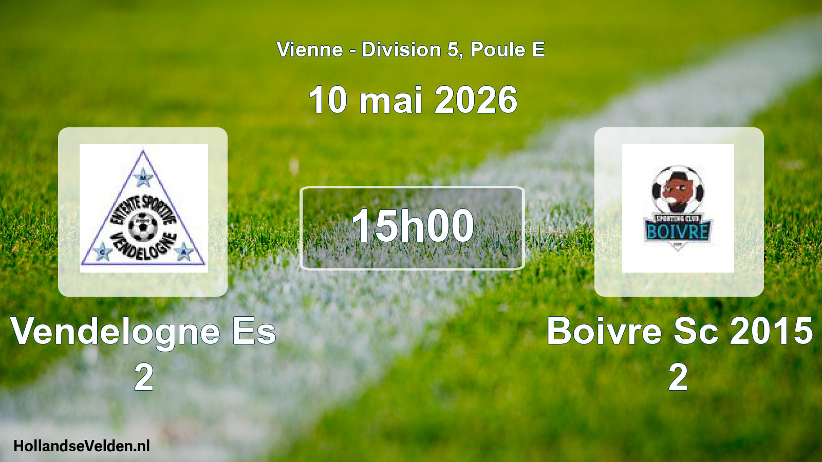 Scheduled Match: Vendelogne Es 2 - Boivre Sc 2015 2 (10 May 2026)