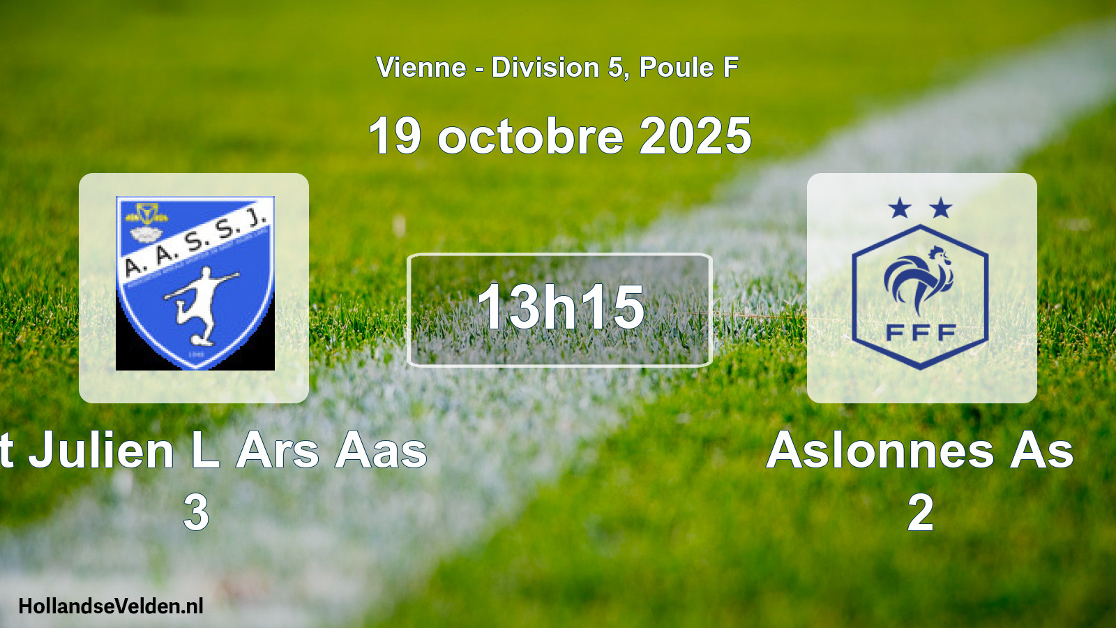 Scheduled Match: St Julien L Ars Aas 3 - Aslonnes As 2 (19 October 2025)