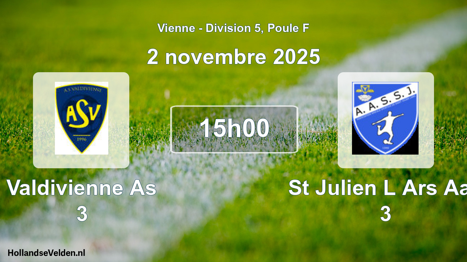 Geplande wedstrijd: Valdivienne As 3 - St Julien L Ars Aas 3 (2 novembre 2025)