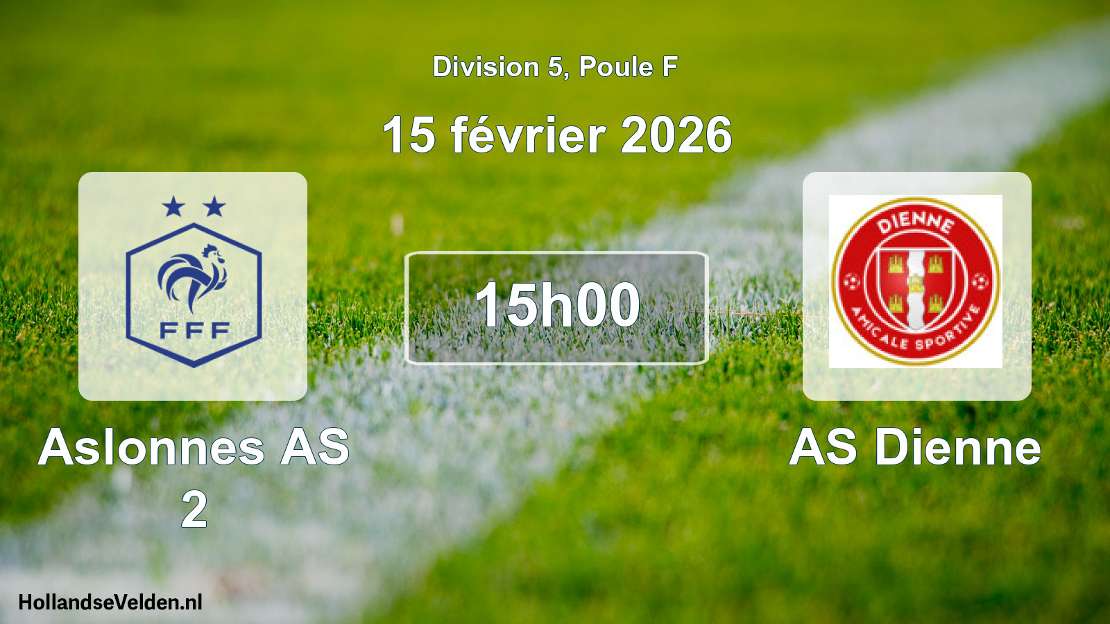 Match programmé: Aslonnes AS 2 - AS Dienne (15 février 2026)