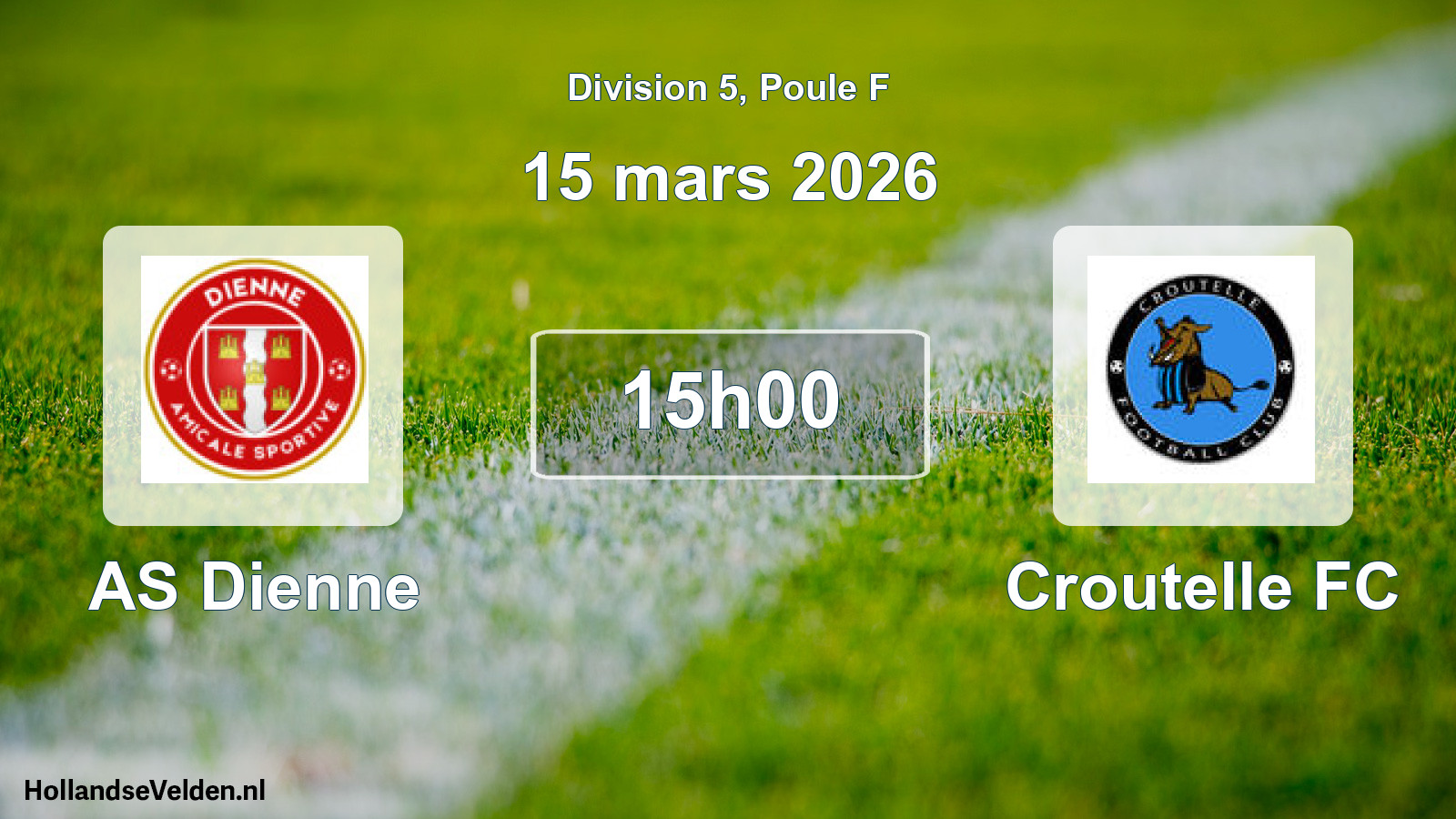 Scheduled Match: AS Dienne - Croutelle FC (15 March 2026)