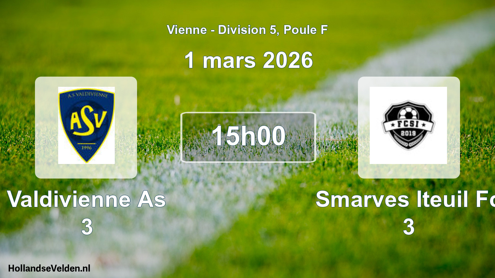 Geplande wedstrijd: Valdivienne As 3 - Smarves Iteuil Fc 3 (1 mars 2026)