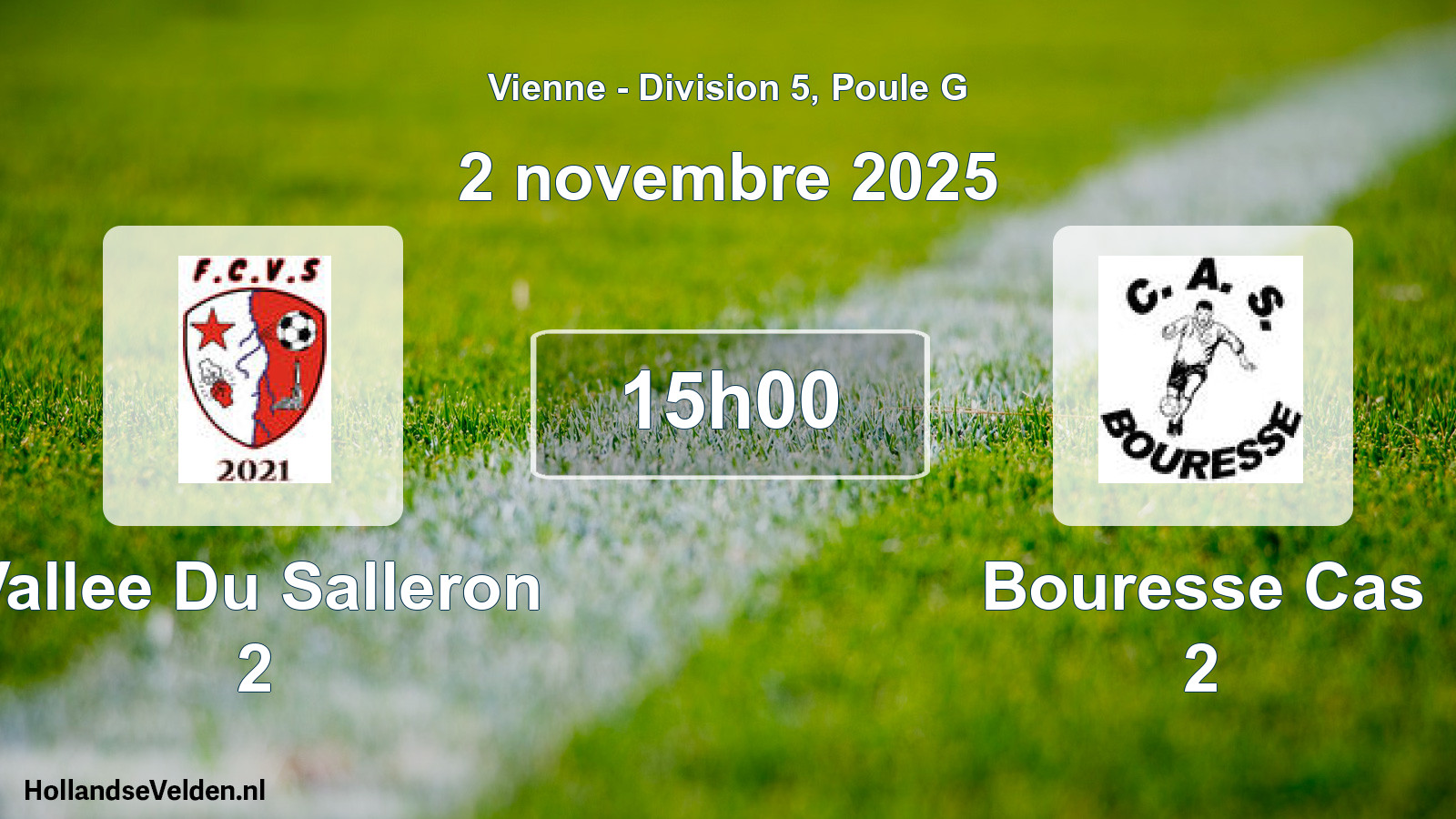 Geplande wedstrijd: Vallee Du Salleron 2 - Bouresse Cas 2 (2 novembre 2025)