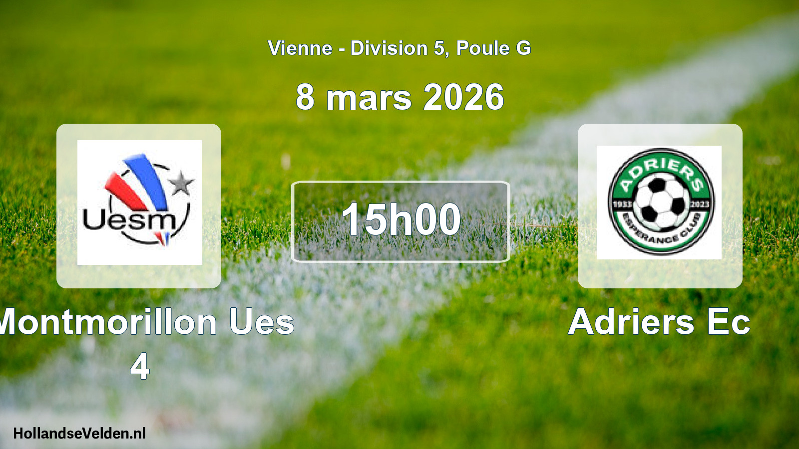 Geplande wedstrijd: Montmorillon Ues 4 - Adriers Ec (8 mars 2026)