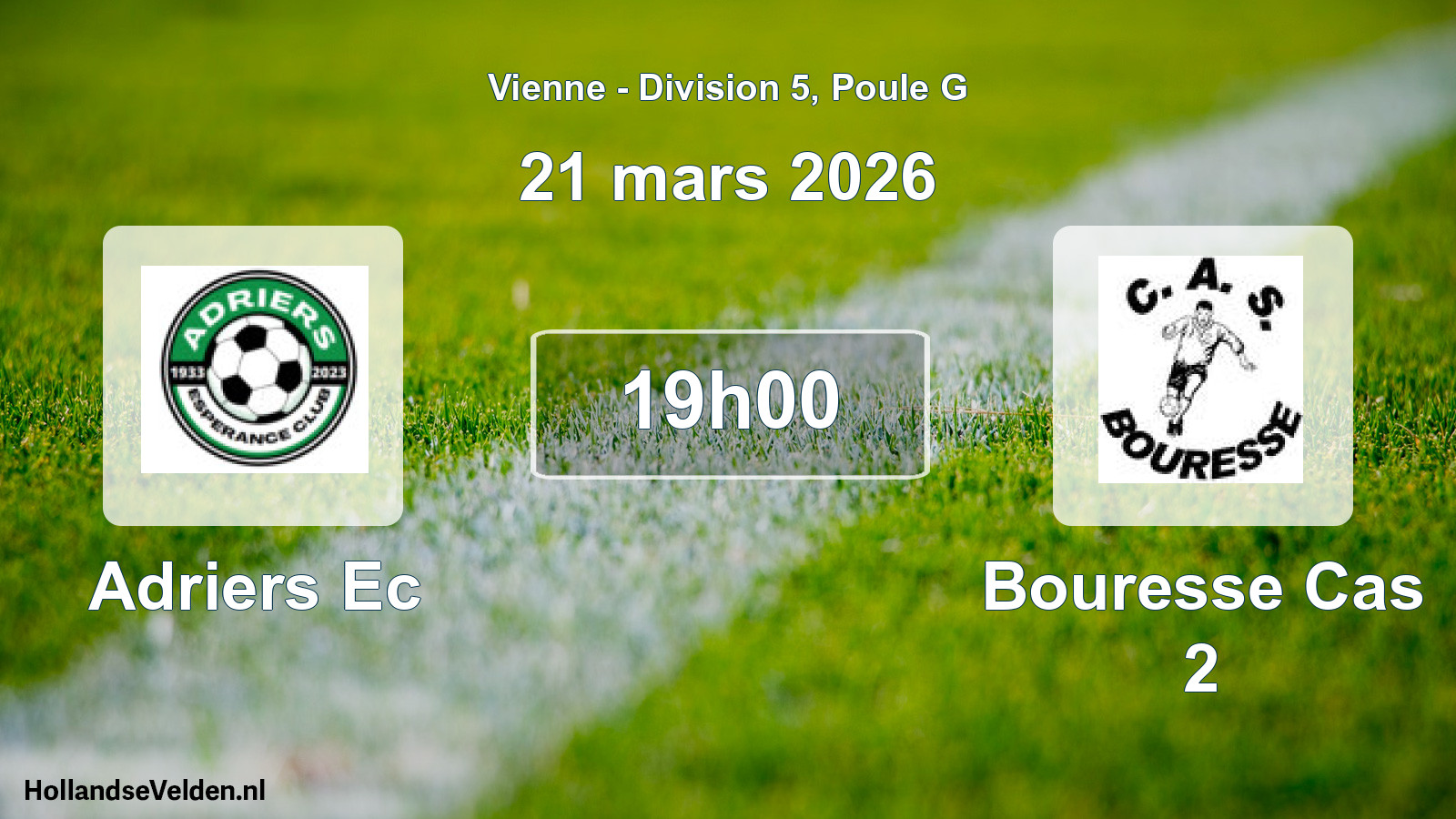 Geplande wedstrijd: Adriers Ec - Bouresse Cas 2 (21 mars 2026)