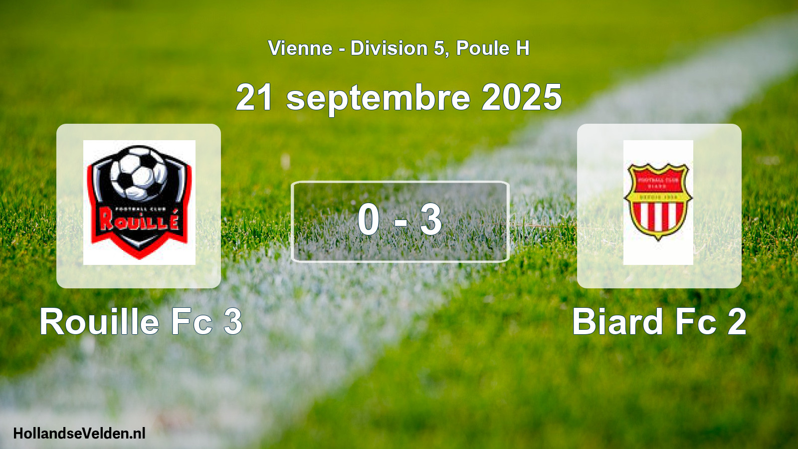 Gespeelde wedstrijd: Rouille Fc 3 - Biard Fc 2 0 - 3 (21 septembre 2025)