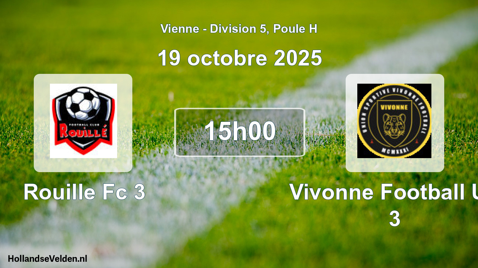 Geplande wedstrijd: Rouille Fc 3 - Vivonne Football Us 3 (19 octobre 2025)