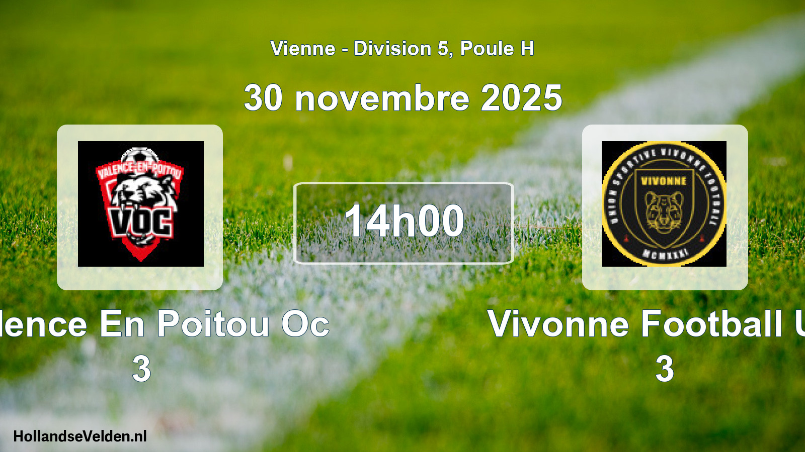Geplande wedstrijd: Valence En Poitou Oc 3 - Vivonne Football Us 3 (30 novembre 2025)