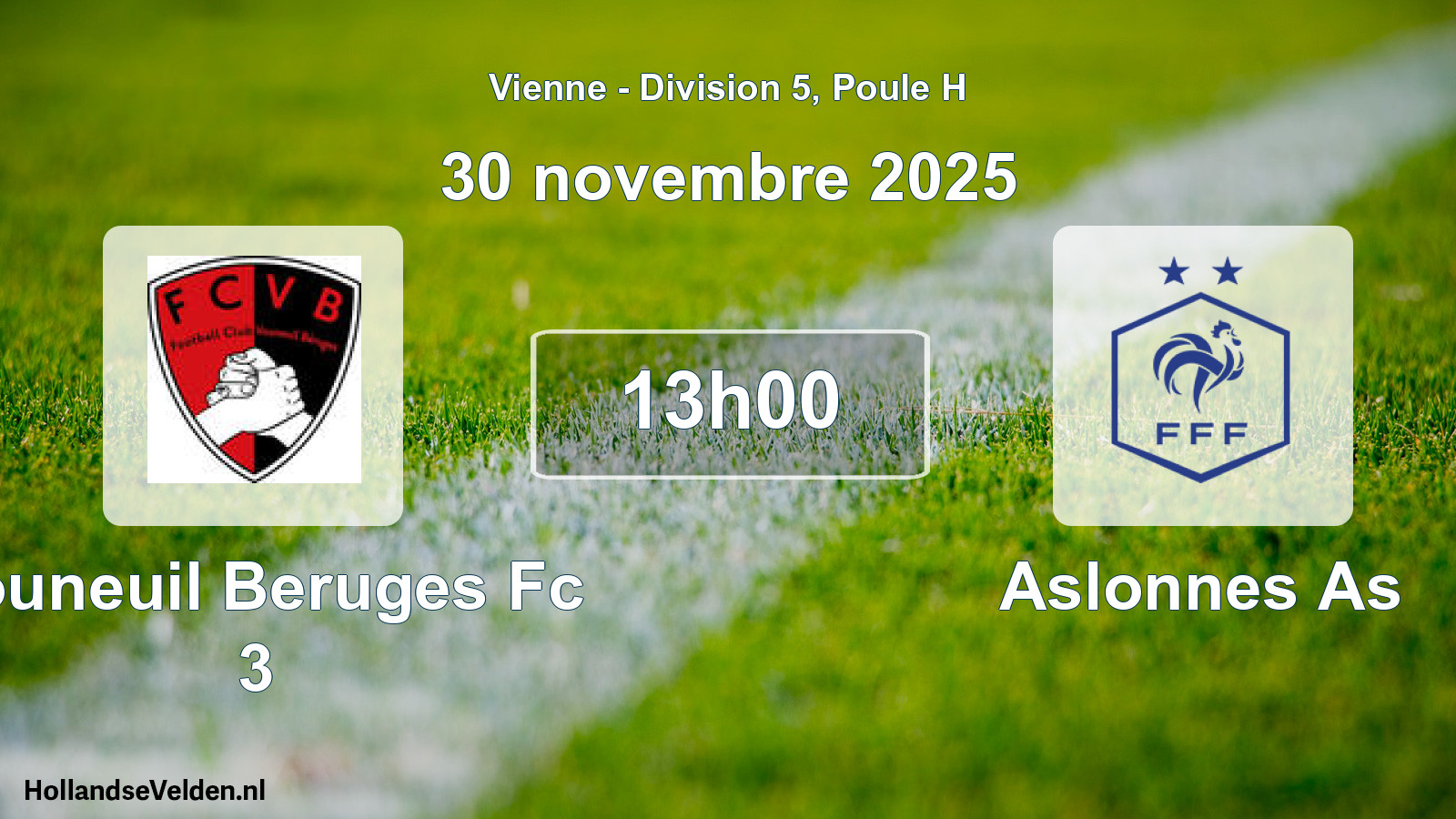Geplande wedstrijd: Vouneuil Beruges Fc 3 - Aslonnes As (30 november 2025)