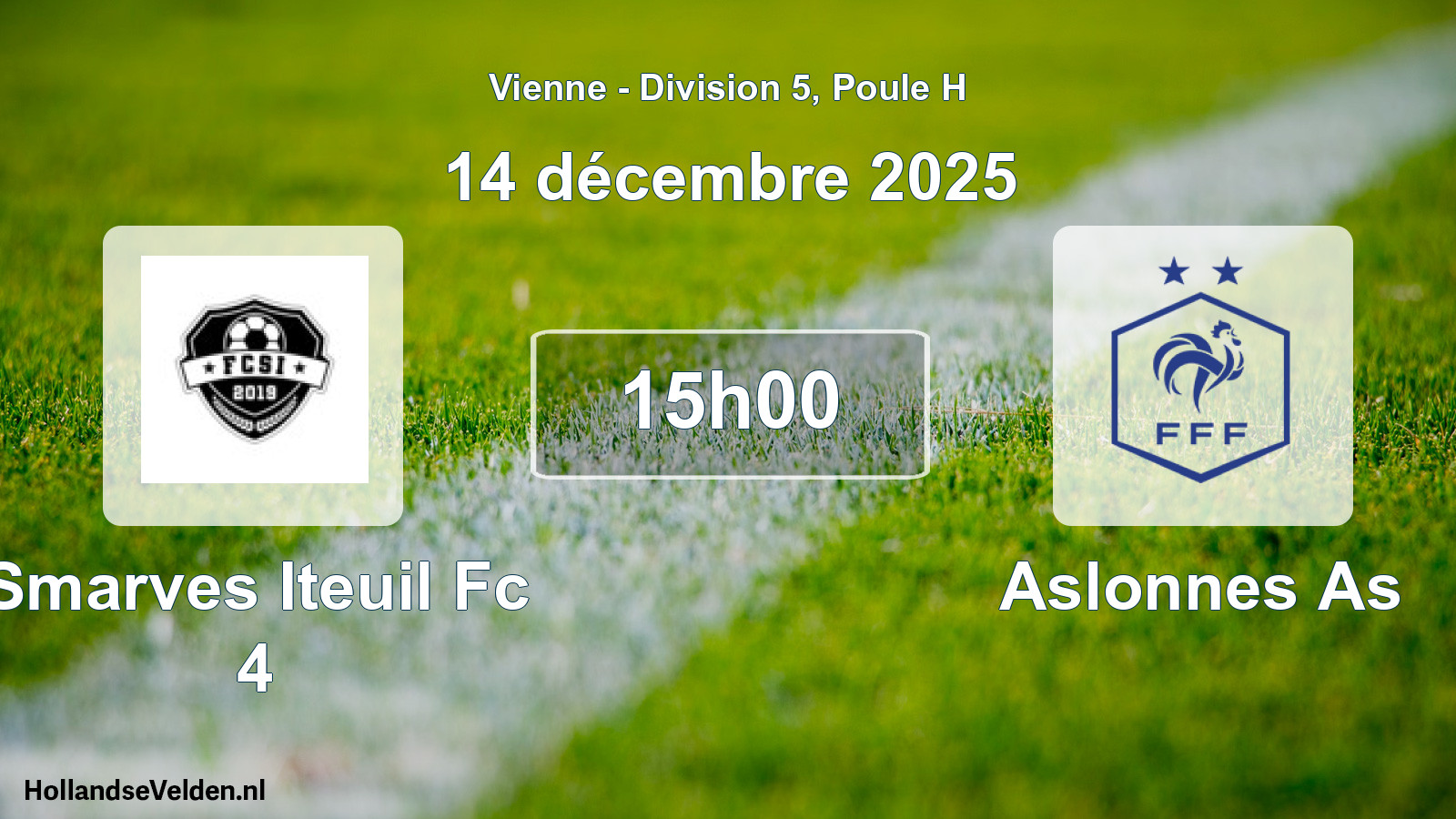Geplande wedstrijd: Smarves Iteuil Fc 4 - Aslonnes As (14 décembre 2025)