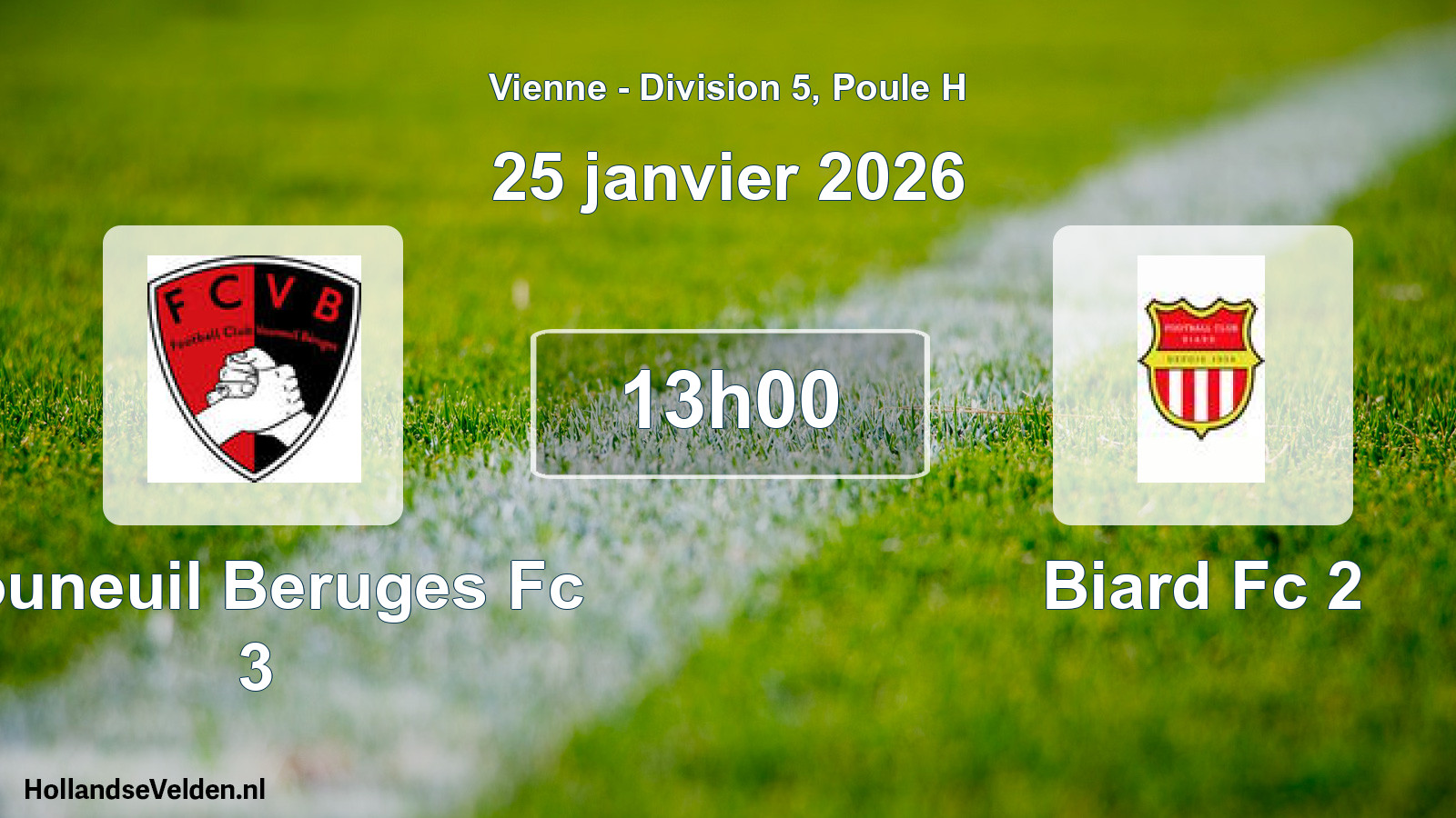 Geplande wedstrijd: Vouneuil Beruges Fc 3 - Biard Fc 2 (25 janvier 2026)