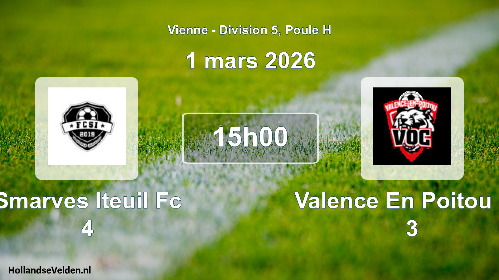 Geplande wedstrijd: Smarves Iteuil Fc 4 - Valence En Poitou Oc 3 (1 mars 2026)