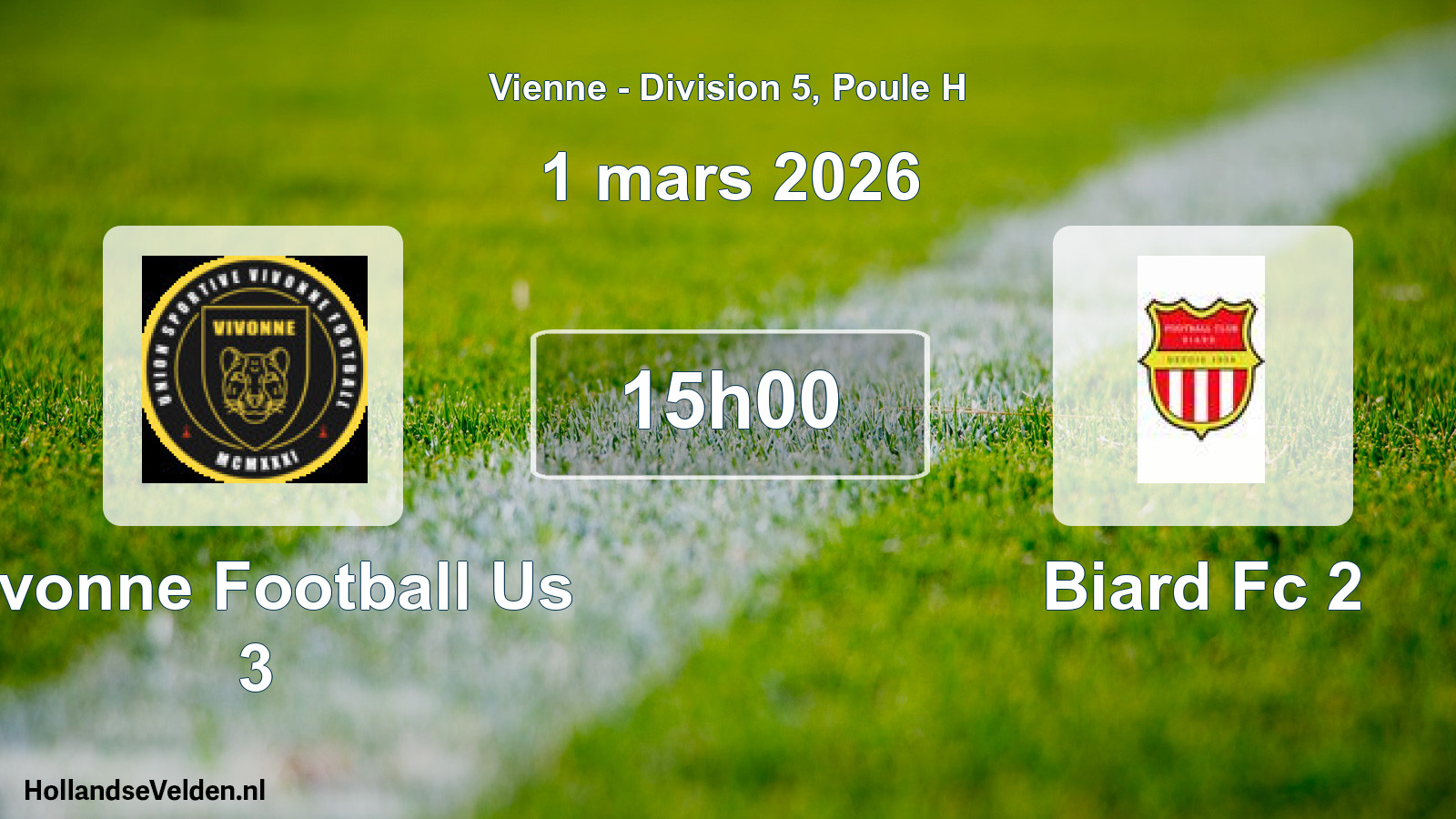 Geplande wedstrijd: Vivonne Football Us 3 - Biard Fc 2 (1 mars 2026)