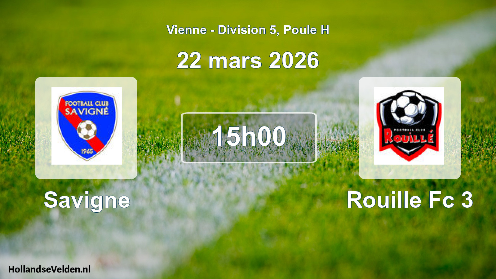 Geplande wedstrijd: Savigne - Rouille Fc 3 (22 mars 2026)