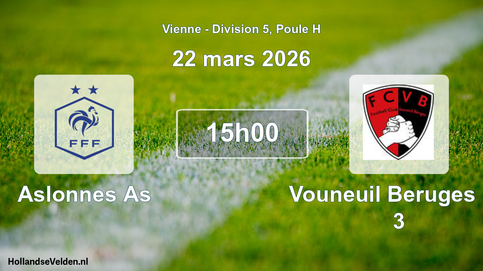 Geplande wedstrijd: Aslonnes As - Vouneuil Beruges Fc 3 (22 mars 2026)