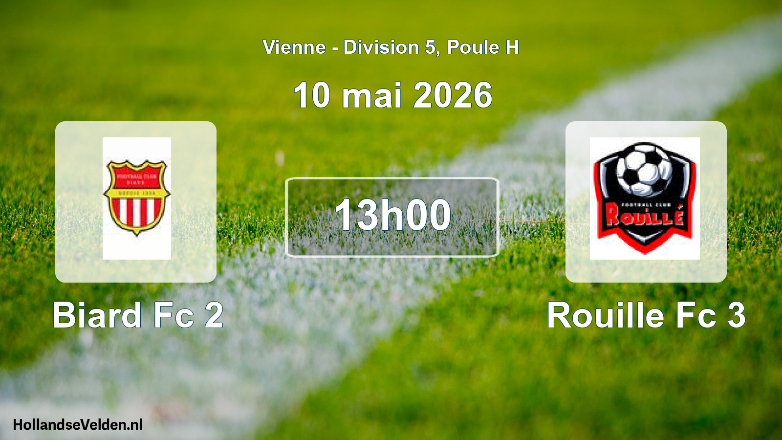 Geplande wedstrijd: Biard Fc 2 - Rouille Fc 3 (10 mai 2026)